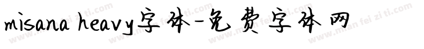 misana heavy字体字体转换